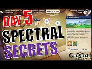 [Day 5] Spectral Secrets - Expedition Event | Genshin Impact