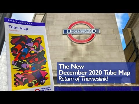 The December 2020 Tube Map - Thameslink is Back!