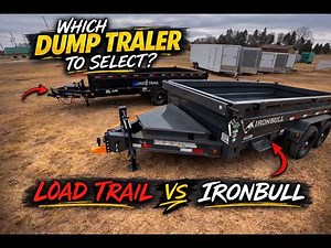 Don’t Buy the Wrong Dump Trailer | Load Trail vs Iron Bull
