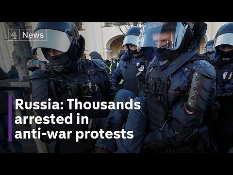 Russia: Thousands arrested in anti-war protests