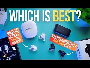 BOSE QUIETCOMFORT ULTRA 2 vs. STATUS AUDIO PRO X // All-new Premium Earbuds Showdown (full review)