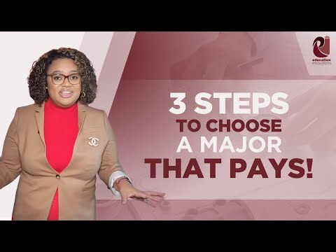 3 Steps To Take When Figuring Out Your Major So You Can Also Make A Living After College!