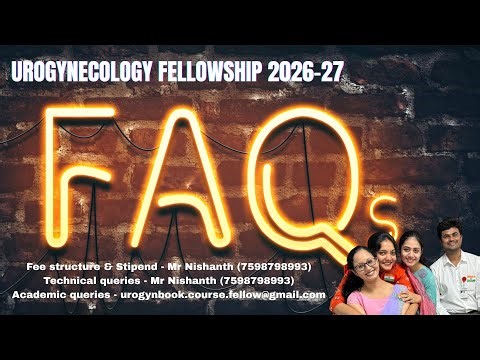 Fellowship Urogynecology 2026-27 | Sree Mookambika institute of medical sciences