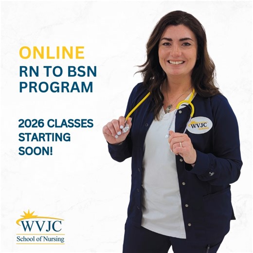 Finish your 100% online RN to BSN classes in 6 months at WVJC School of Nursing! Take The Next Step! Make the smart choice! Request more information today! https://bit.ly/4dp9v5q | WVJC Online