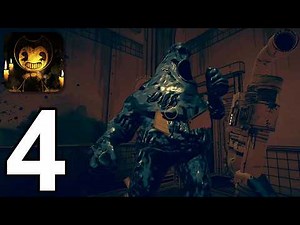 Bendy and the Dark Revival Mobile - Gameplay Walkthrough Part 4 - Chapter 4 (iOS, Android)