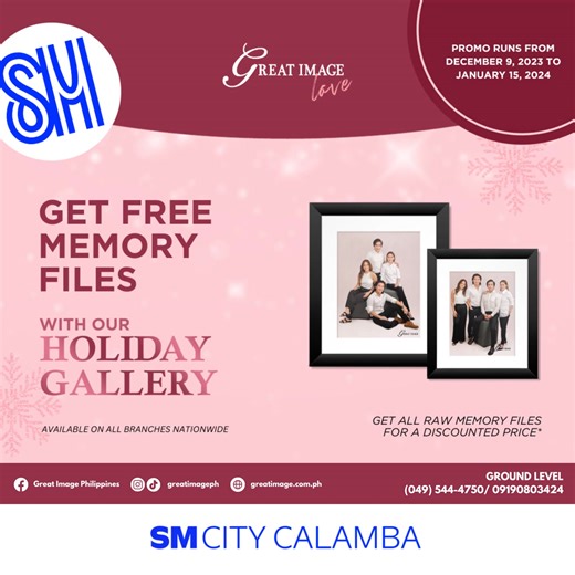 EXCLUSIVE OFFER! GET FREE Memory Files (soft copies) when you avail one of our Holiday Gallery! Promo runs from December 9, 2023 to January 31.  Great Image, Ground Level #EverythingsHereAtSM #YoureAlwaysWelcomeHere #GreatImagePhilippines | SM City Calamba | Facebook