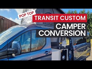 VAN TOUR: Ford Transit Custom Pop Top Camper Conversion
