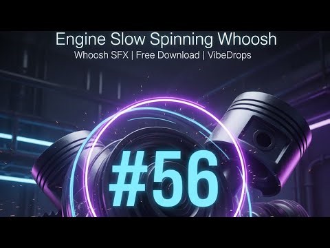 🚗 Engine Slow Spinning Whoosh | Free Cinematic Sound Effect 🎬 | VibeDrops #56
