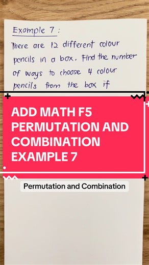 Add Math Form 5 Permutation and Combination Example 7 #combination #stem #addmaths #mathteachersoftiktok #addmath