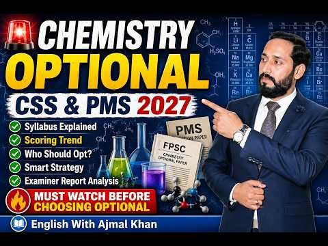 CSS & PMS Chemistry Optional Subject Guide 2027 | Syllabus, Scoring Trend, Strategy, Examiner Report