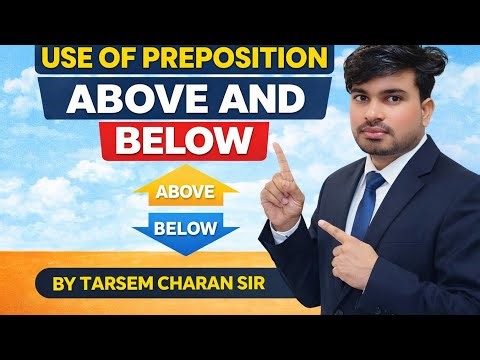 Use of above and below preposition