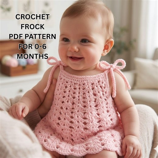 Crochet Baby Girl Shell Stitch Frock Pattern PDF | Newborn to 6 Months Summer Top | Tie Shoulder Baby Dress | Beginner Friendly Pattern - Etsy