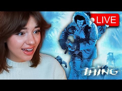 IT'S CLOBBERIN TIM- oh wait, wrong game | The Thing - [🔴LIVE]