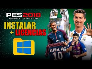 El ULTIMO PES con Champions League REAL | Cómo Instalar PES 2018 100% licenciado