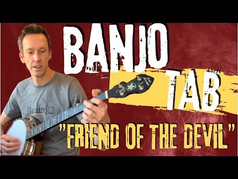 2 Finger Thumb Lead Banjo Song and Tab: "Friend of the Devil"