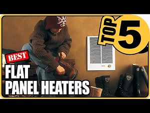 ⭐We Reviewed The 5 Best Electric Flat Panel Heaters Of 2022 - Wall Heaters Top 5 Review