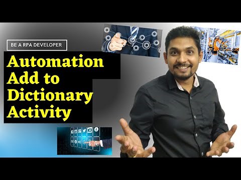 Add to Dictionary Activity in UiPath with Example