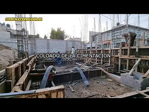 Proceso Completo del Colado de la Cimentación | CONSTRUCCIONES IDEALES