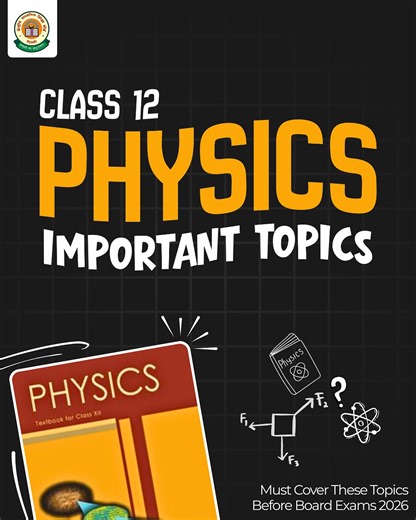 CBSE Class 12 Boards | Class 12th Physics Important Topics(Chapterwise) for Board Exams 2026 - Save to Check it Later! #Class12 #Class12th #Class12Physics... | Instagram