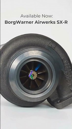 Now Available: BorgWarner Airwerks SX-R Turbos