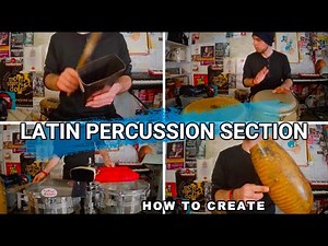 How To Create a Simple Latin Percussion Section