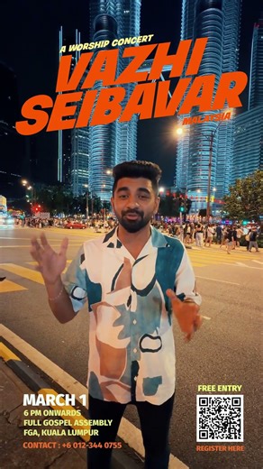 VAZHI SEIBAVAR – Worship Concert in Kuala Lumpur | 1st March | Full Gospel Assembly (FGA) Malaysia