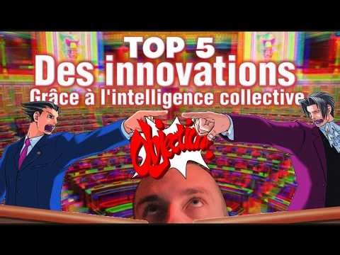 TOP 5 DES INNOVATIONS (grâce à l'intelligence collective)