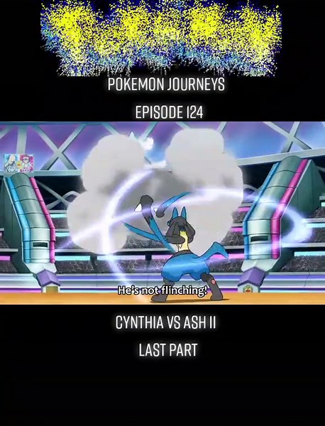Cynthia vs Ash Full Battle: Pokemon Journeys Episode 124