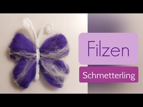 Felting for Beginners: Butterfly - Quick and Easy DIY