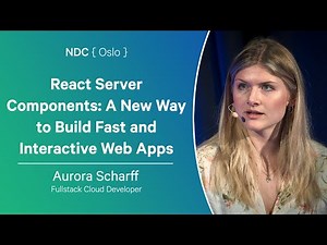 React Server Components: A New Way to Build Fast and Interactive Web Apps - Aurora Scharff
