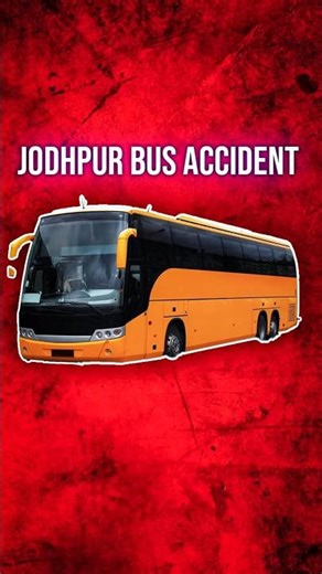 Jodhpur Bus Tragedy: 20 Lives Lost in Flames 💔 | Real Story You Must Know
