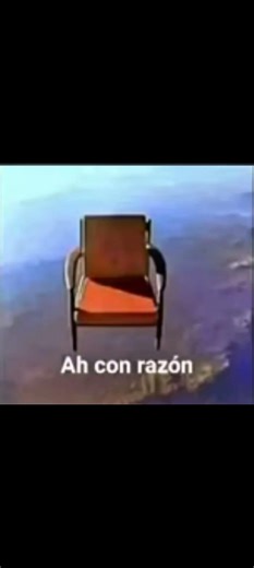 AAA con razón 🤣/meme de la silla
