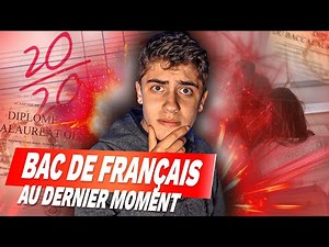 REVISER L'ORAL DU BAC DE FRANCAIS AU DERNIER MOMENT ! (et reussir)