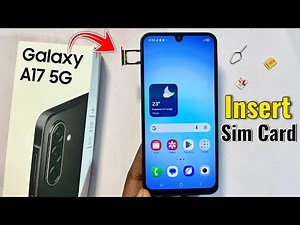 Samsung Galaxy A17 5G: How to Insert SIM Card!