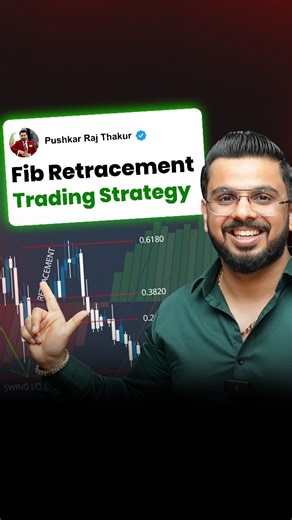 Pushkar Raj Thakur | #Day77 || Fib Retracement Trading Strategy #Fib #Trading #Trade #ShareMarket #StockMarket #GoSelfMade #PushkarRajThakur... | Instagram