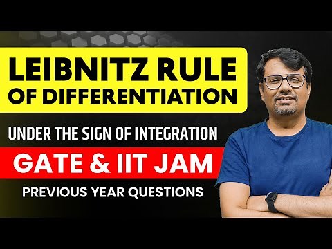 Leibnitz Rule | Differentiation Under The Integral Sign | PYQs Of IIT-JAM & GATE