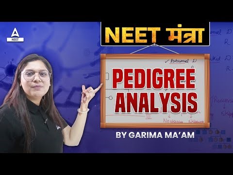 Pedigree Analysis | NEET Mantra | Garima Goel