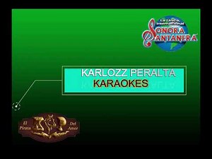 karaoke El botones santanera (karlozz Peralta)