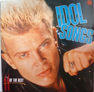 Billy Idol - Idol Songs - 11 Of The Best