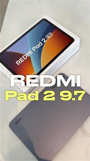 REDMI Pad 2 9.7 Unboxing: Latest Affordable Tablet from Xiaomi Under Php 10k