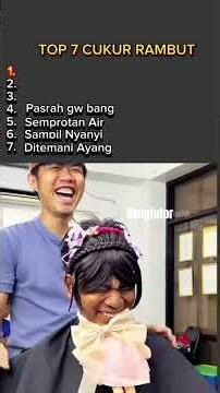 Top 7 Cukur Rambut Terlucu #videokocak #videolucu