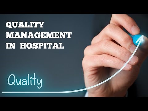 QUALITY MANAGEMENT IN HOSPITAL