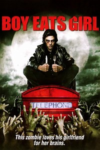 Boy Eats Girl (Film, 2005) &mdash; CinéSérie