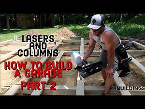 How to Build A Garage #2 Lasers and Columns