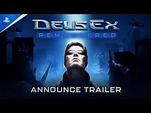 Deus Ex Remastered | State of Play: September 2025 - Announce Trailer | PS5