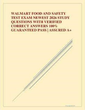 Walmart Food And Safety TEST BANK 2026 Latest Exam Questions And Verified Answers