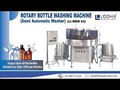 Rotary Bottle Washing Machine (Semi - Automatic Bottle Washer), LI-RBW 64