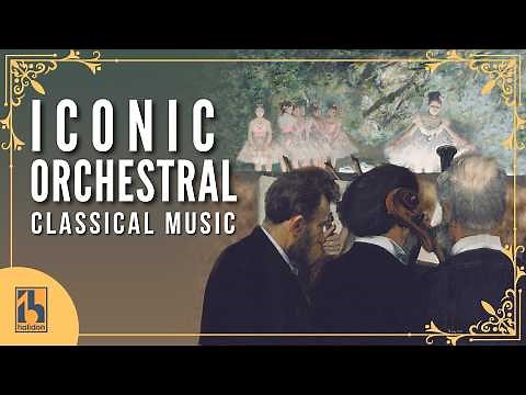 Iconic Orchestral Classical Music