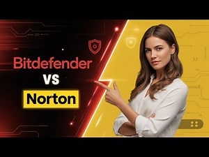 Bitdefender vs Norton – Which Antivirus Is Better?