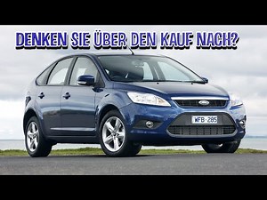 TOP Probleme Ford Focus 2 | Die häufigsten Störungen und Mängel!
